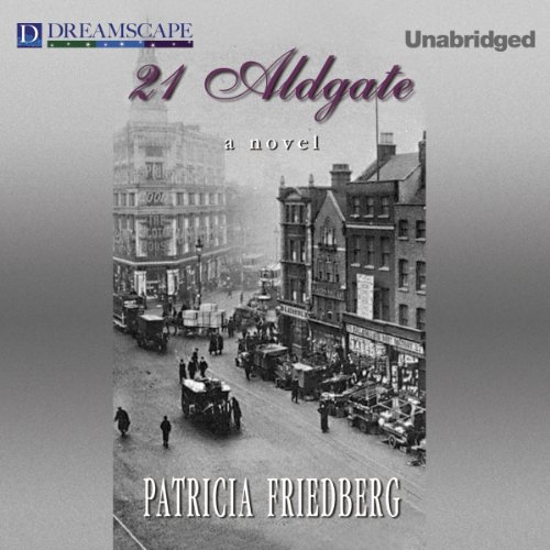 Patricia Friedberg presents 21 Aldgate episode artwork