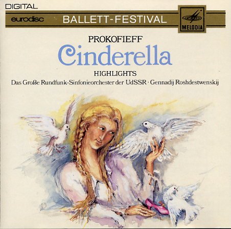 Cinderella [Audio CD] Prokofiev and Rozhdestvensky
