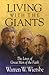 Living With the Giants: The Lives of Great Men of the Faith
