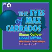 The Eyes of Max Carrados: A Max Carrados Mystery
