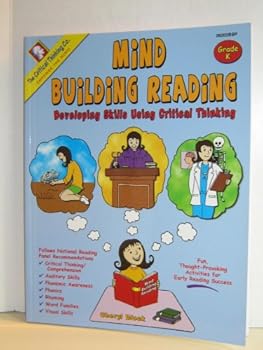 Paperback Mind Building Reading: Developing Skills Using Critical Thinking (Grade K) Book