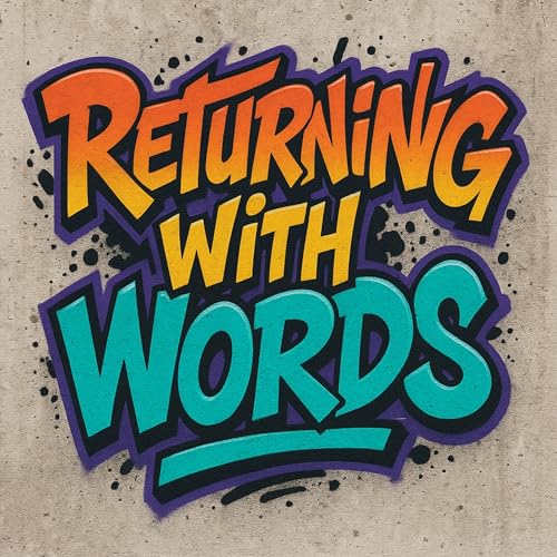 Page de couverture de Returning with Words: The Healing Power of Confession