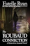 The Roubaud Connection (Book 12) (Genevieve Lenard)