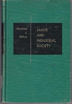 Hardcover Labor and Industrial Society. Book
