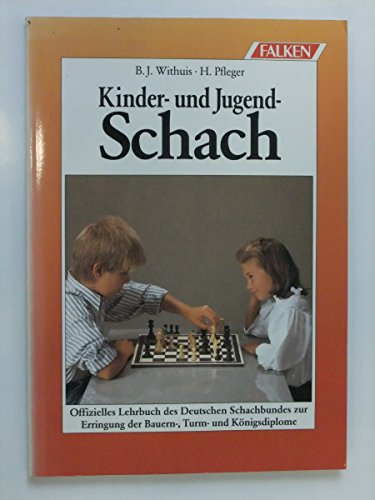 Kinder- und Jugendschach Kinder- und Jugendschach