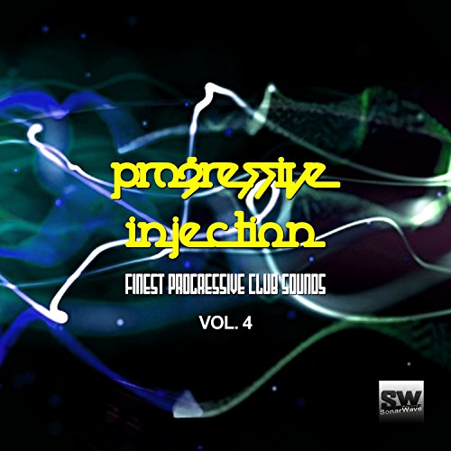 Play Progressive Injection, Vol. 4 (Finest Progressive Club Sounds) by ...