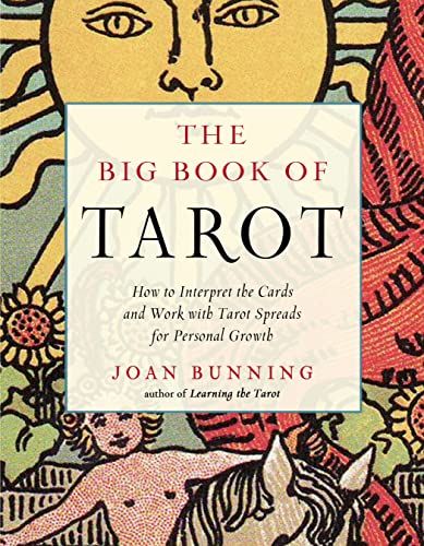 The Big Book Of Tarot: How To Interpret The Cards And Work With Tarot Spreads For Personal Growth (Weiser Big Book Series) #TOP3