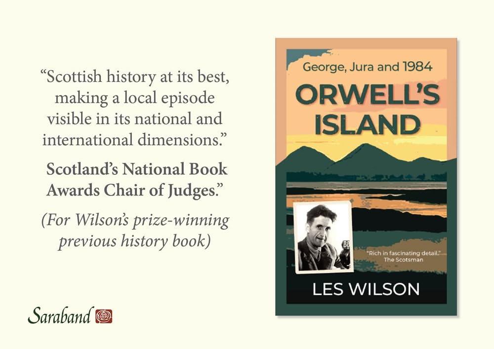 Orwell's Island: George, Jura and 1984