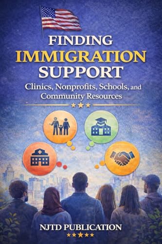Finding Immigration Support: Clinics, Nonprofits, Schools, and Community Resources