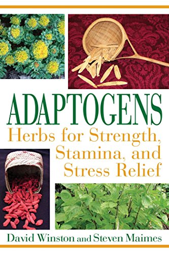 Cover of Adaptogens: Herbs for Strength, Stamina, and Stress Relief