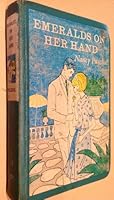 Emeralds on her hand B0007EA0KE Book Cover