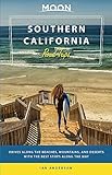 Moon Southern California Road Trips: Drives along the Beaches, Mountains, and Deserts with the Best Stops along the Way (Travel Guide)
