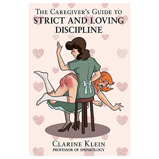The Caregiver's Discipline Guide for Caregivers