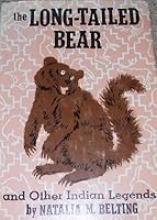 The Long-Tailed Bear and Other Indian Legends B0013PWZO0 Book Cover