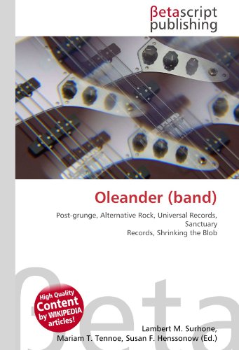 Photo de Oleander (band): Post-grunge, Alternative Rock, Universal Records, Sanctuary Records, Shrinking the Blob