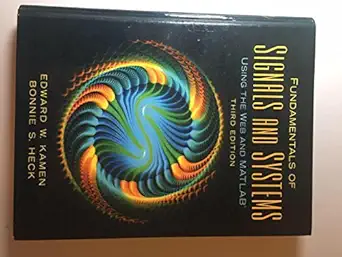 Fundamentals of Signals and Systems Using the Web and MATLAB, 3rd Edition - Instructor Resources (Arts + Instructor's Solutions Manual) - img