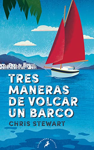 Tres maneras de volcar un barco (Best Seller)