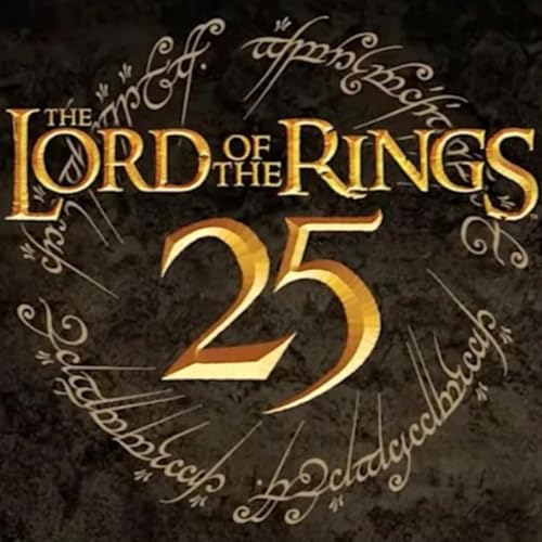 Sisters of the Shire BONUS EPISODE LOTR 25th Anniversary