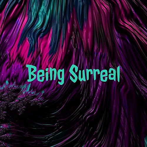 Couverture de Being Surreal