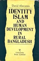 Identity, Islam and Human Development in Rural Bangladesh B000KK2NHI Book Cover