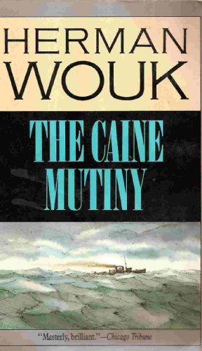 The Caine Mutiny B002N2LH7S Book Cover