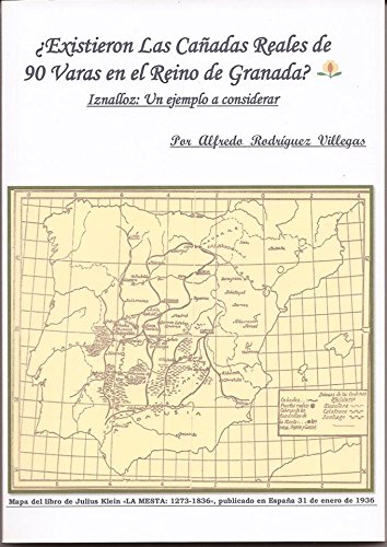 ?EXISTIERON LAS CAÐADAS REALES DE 90 VARAS EN EL REINO DE GRANADA?