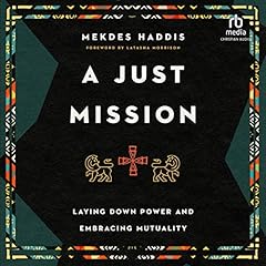 A Just Mission Audiolibro Por Mekdes Haddis arte de portada