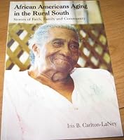 African Americans Aging in the Rural South 097714500X Book Cover