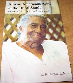 Paperback African Americans Aging in the Rural South Book