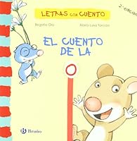 El Cuento De La O / The Story of O (Letras Con Cuento / Letters With Stories) 8421695304 Book Cover