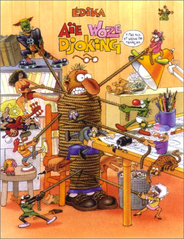 Edika, tome 28 : Aïe Woze Djoking Edika, tome 28 : Aïe Woze Djoking