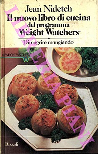 Il nuovo libro di cucina del programma Weight Watchers.