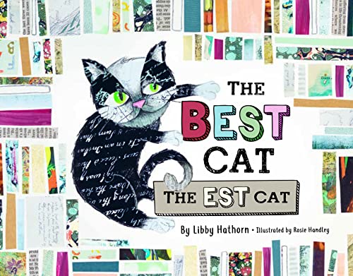 The Best Cat, the Est Cat