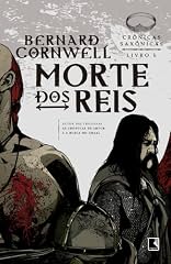 Capa de Morte dos reis - Crônicas saxônicas - vol. 6