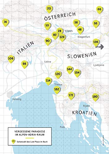 Vergessene Paradiese: Entdeckungen, Ausflüge