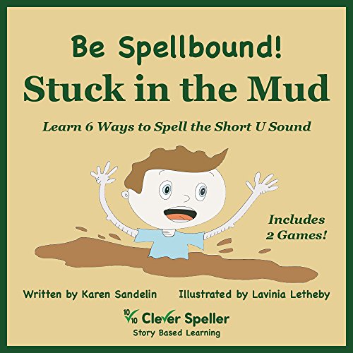 Phonics eBook Stuck in the Mud Learn 6 Ways to Spell the Short U Sound
