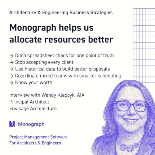 How this Architect became more selective with clients using Monograph