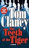 The Teeth of the Tiger (A Jack Ryan Jr. Novel)