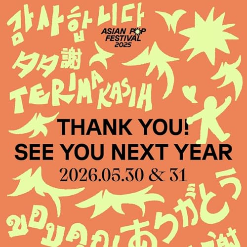 『#231 韓国フェス新時代の象徴「ASIAN POP FESTIVAL」現地レポート』のカバーアート