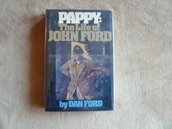 Hardcover Pappy: The Life of John Ford Book