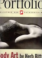 Herb Ritts: Body Art (Stern Portfolio Library) 3570191354 Book Cover