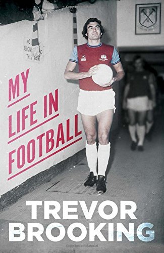 By Trevor Brooking My Life in Football [Hardcover]