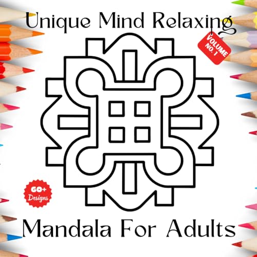 Unique Mind Relaxing Coloring Page Mandalas For Adults | Mandalas For Adults | Release Your Stress By Coloring Our Amazing Stress Releasing Coloring ... Mandala, etc (Mind Relaxing Mandala Series)