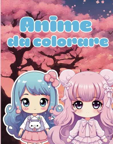 Anime da colorare: Libro da colorare manga e anime per bambini e adulti: Tanti disegni nell'album in stile chibi