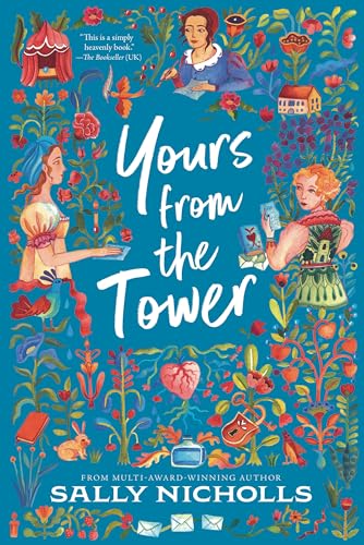 Yours from the Tower: (A Young Adult Historical Romance Novel Set in 1890s Victorian England)