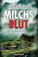 Milchsblut 3442483603 Book Cover