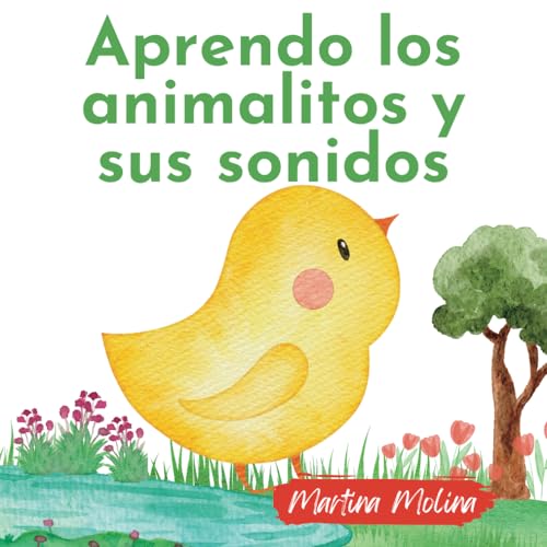 Image of Aprendo los animales y sus sonidos: Para bebés o niños de 0 a 3 años (libros para bebés de 0 a 3 años) (Spanish Edition)