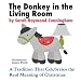 The Donkey In the Living Room: A Tradition That Celebrates the Real Meaning of Christmas