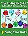 The Fruit of the Spirit: A Bible Study for Kids