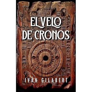 El Velo de Cronos Audiolibro Por Iván Gilabert arte de portada